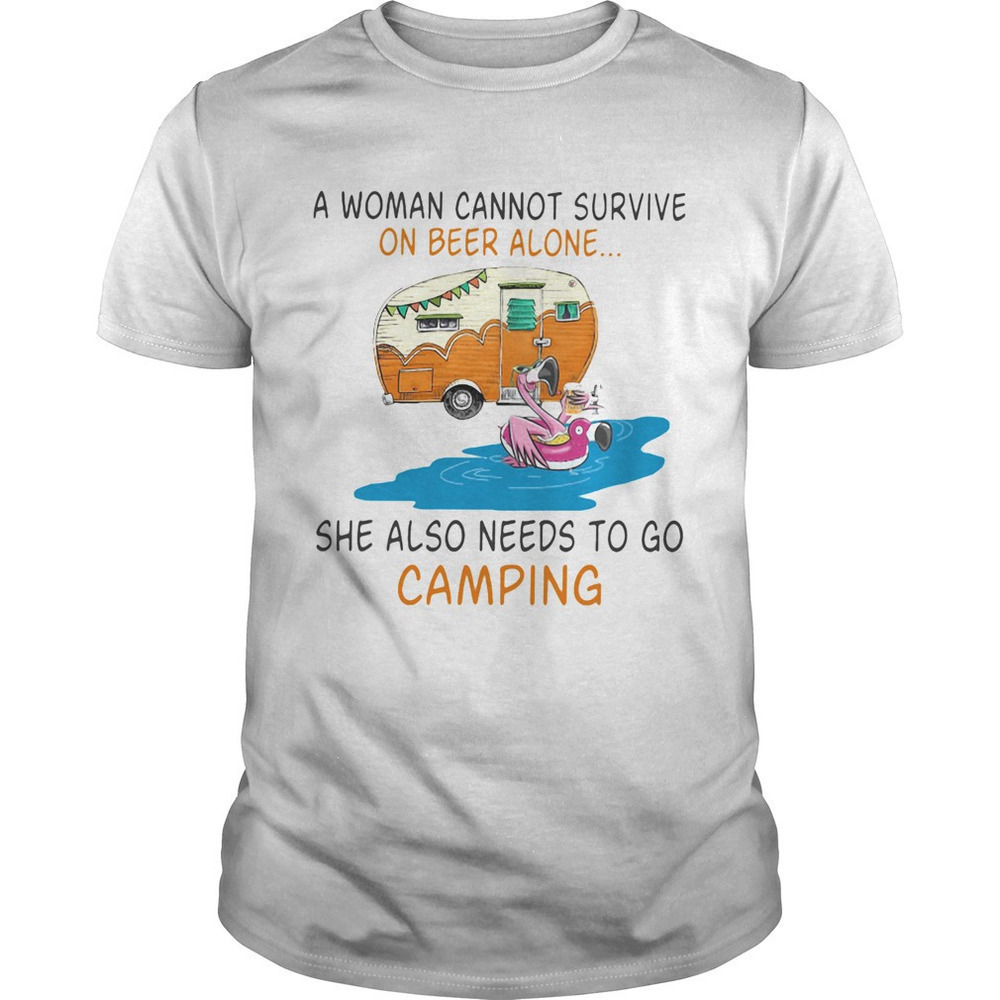 A Woman Cannot Survive On Wine Alone Also Needs Camping Funny T-Shirt